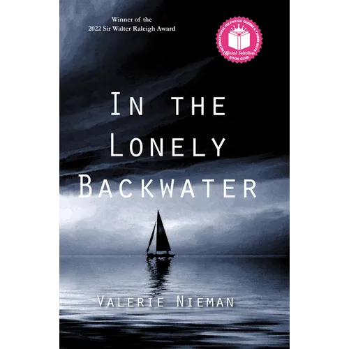 In the Lonely Backwater