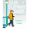 Our Subway Baby