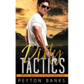 Dirty Tactics (Special Weapons & Tactics 1)