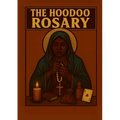 The Hoodoo Rosary