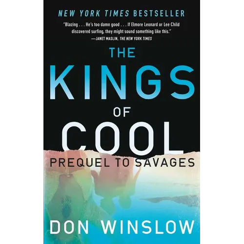The Kings of Cool: A Prequel to Savages