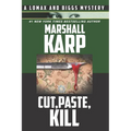 Cut, Paste, Kill: A Vigilante with a Deadly Hobby is Stalking Los Angeles