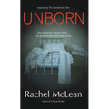 Unborn: A gripping dystopian thriller