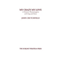 My Crazy My Love