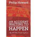 An Accident Waiting to Happen: a life with Ehlers Danlos syndrome