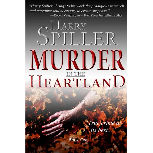 Murder in the Heartland: Book One