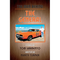 The Man Behind the General