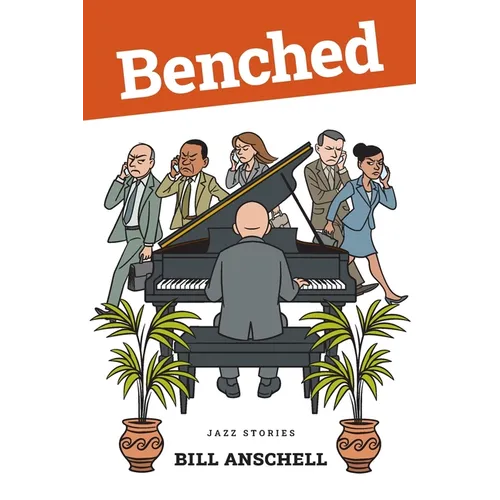 Benched: Jazz Stories