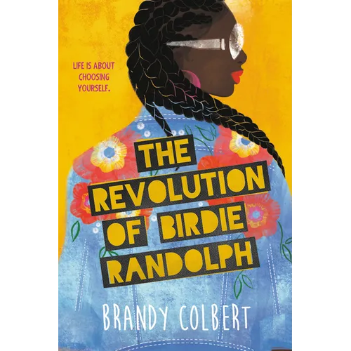 The Revolution of Birdie Randolph