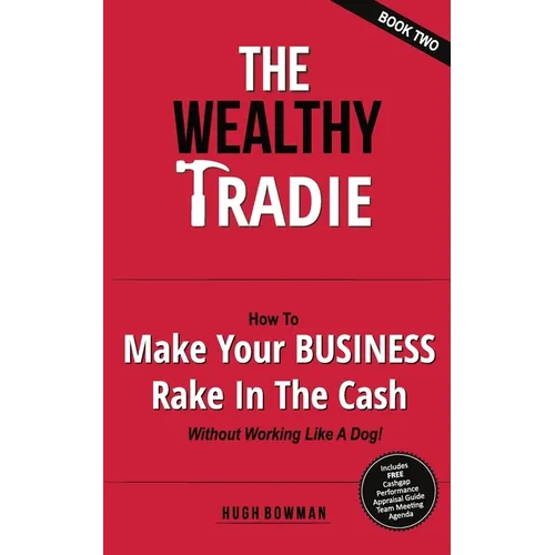 The Wealthy Tradie - Book Two