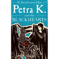 Petra K and the Blackhearts