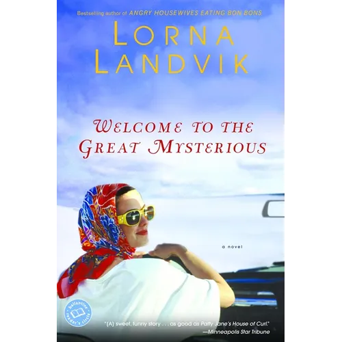 Welcome to the Great Mysterious