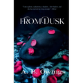From Dusk: A Dark Stalker Romance