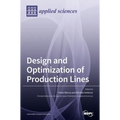 Design and Optimization of Production Lines