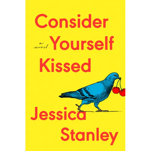 Consider Yourself Kissed