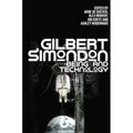 Gilbert Simondon: Being and Technology