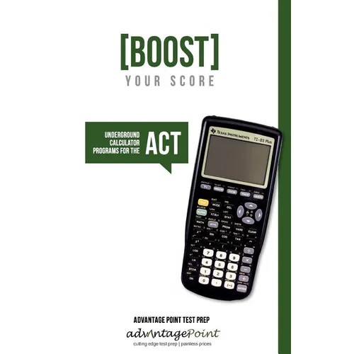 Boost Your Score: Underground Calculator Programs for the ACT Test