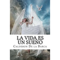 La Vida es un Sueño