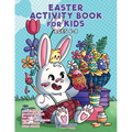 Easter Activity Book for Kids Ages 6-8: Easter Coloring Book, Dot to Dot, Maze Book, Kid Games, and Kids Activities