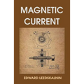 Magnetic Current