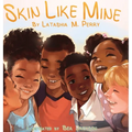 Skin Like Mine