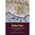 Stolen Lives: The Story of the Barbary Corsair Raid on Heimaey in 1627