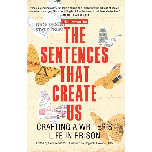 The Sentences That Create Us