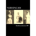 Nursing 101: The Little Handbook of Basic Essentials