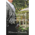 Married to the Marquess