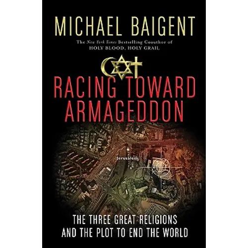 Racing Toward Armageddon