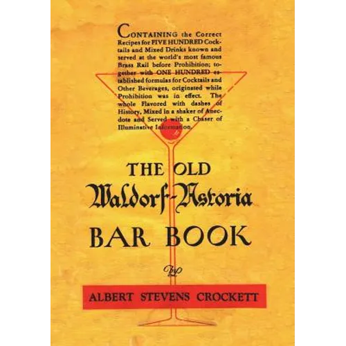 The Old Waldorf Astoria Bar Book 1935 Reprint