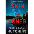 Skin and Bones (A Patrick Flint Novel)