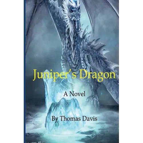 Juniper's Dragon