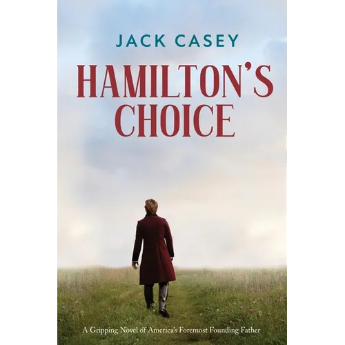 Hamilton's Choice