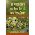 The Amphibians and Reptiles of New York State: Identification, Natural History, and Conservation