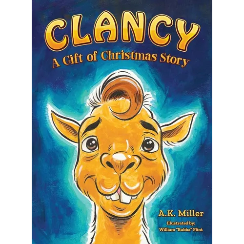 Clancy: A Gift of Christmas Story