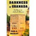 Darkness in Granada: Crime Thriller set in Spain