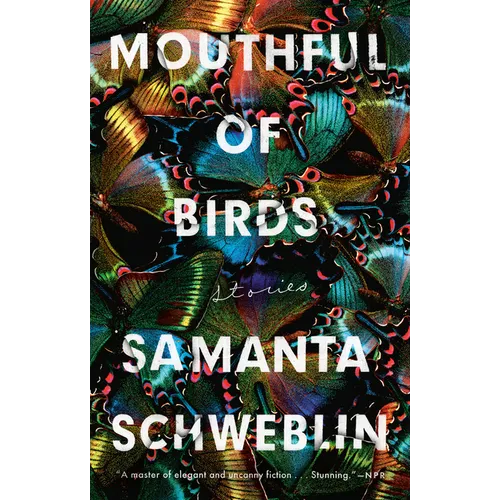 Mouthful of Birds: Stories