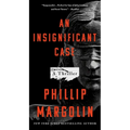 An Insignificant Case: A Thriller
