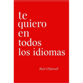 Te Quiero En Todos Los Idiomas