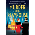 Murder at the Playhouse: An unputdownable historical cozy mystery