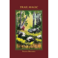 Trail Magic