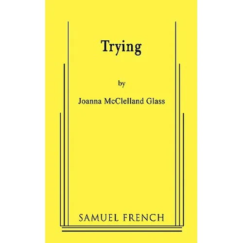 Trying