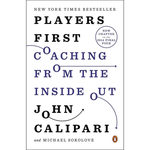 Players First: Coaching from the Inside Out