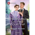 The Trouble with a Fake Courtship