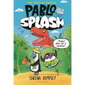 Pablo and Splash: The Hilarious Kids' Graphic Novel Series about Time-Travelling Penguins