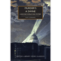 Murder's a Swine: A Second World War Mystery