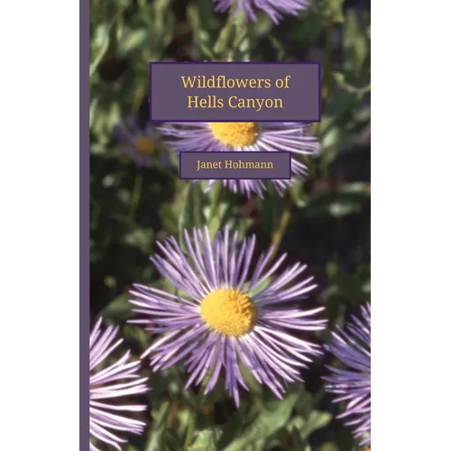 Wildflowers of Hells Canyon