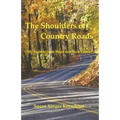 The Shoulders of Country Roads: My Journey from Head and Neck Cancer