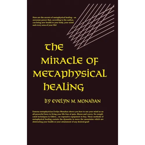 Miracle of Metaphysical Healing